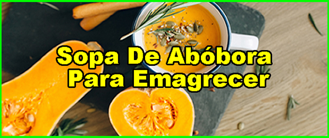 Como Fazer Sopa de Abóbora.