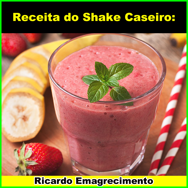 Receita do Shake Caseiro