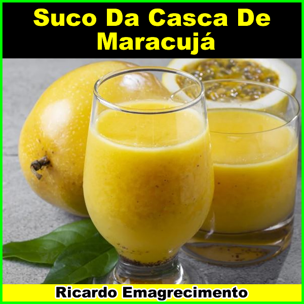 Suco Da Casca De Maracujá