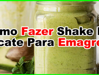 Receita Como fazer shake de abacate caseiro natural para emagrecer.