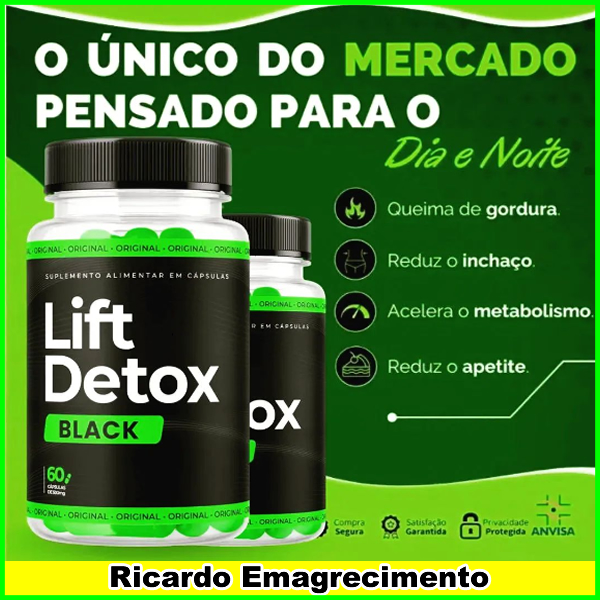 lift detox black emagrecedor.