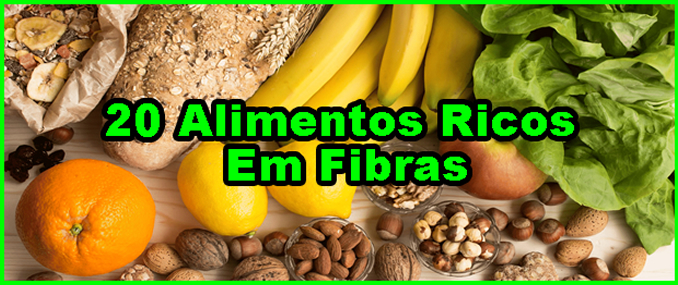 Alimentos Ricos Em Fibras Para Emagrecer.