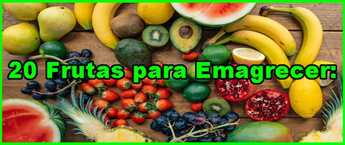 20 Frutas Para emagrecer E Perder Barriga!