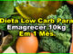 Dieta Low Carb Para Emagrecer 10kg Em 1 Mês.