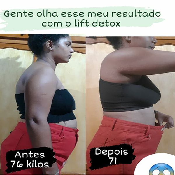 2ª imagem: Gente olha esse meu resultado com o lift detox!