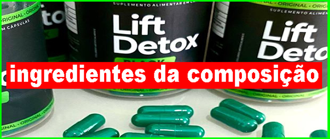 Lift Detox Black ingredientes da fórmula da cápsula. São eles spirulina, quitosana, psyllium, laranja morou em pó (Morosil) e picolinato de cromo.