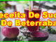 Receita de suco de beterraba para emagrecer.