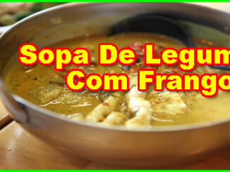 Sopa De Legumes Com Frango Para Emagrecer.