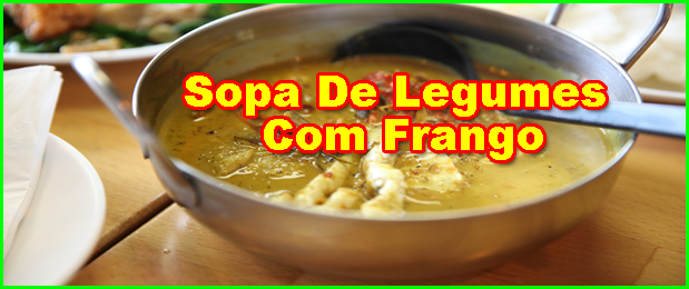 Sopa De Legumes Com Frango Para Emagrecer.