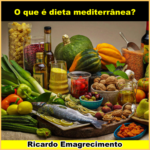 O que é dieta mediterrânea?