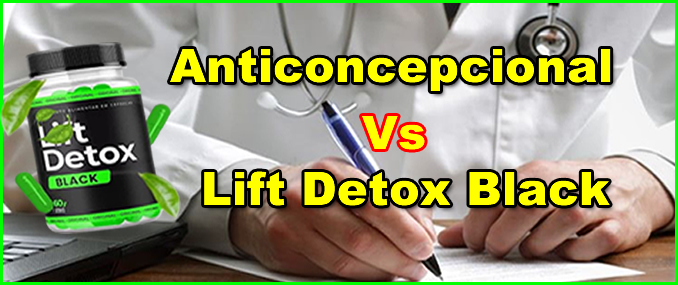 Quem Toma Anticoncepcional Pode Tomar Lift Detox?