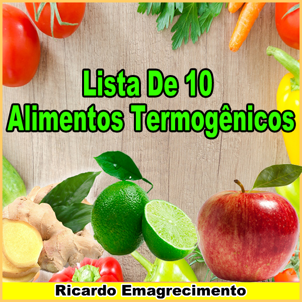 O Que São Alimentos Termogênicos?